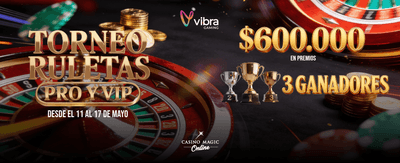 Torneo de ruletas exclusivo